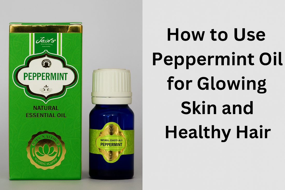 How to Use Peppermint Oil for Glowing Skin and Healthy Hair
