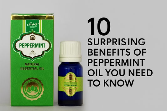 10 Surprising Benefits of Peppermint Oil You Need to Know