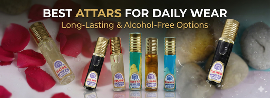 Best Attars for Daily Wear – Long-Lasting & Alcohol-Free Options