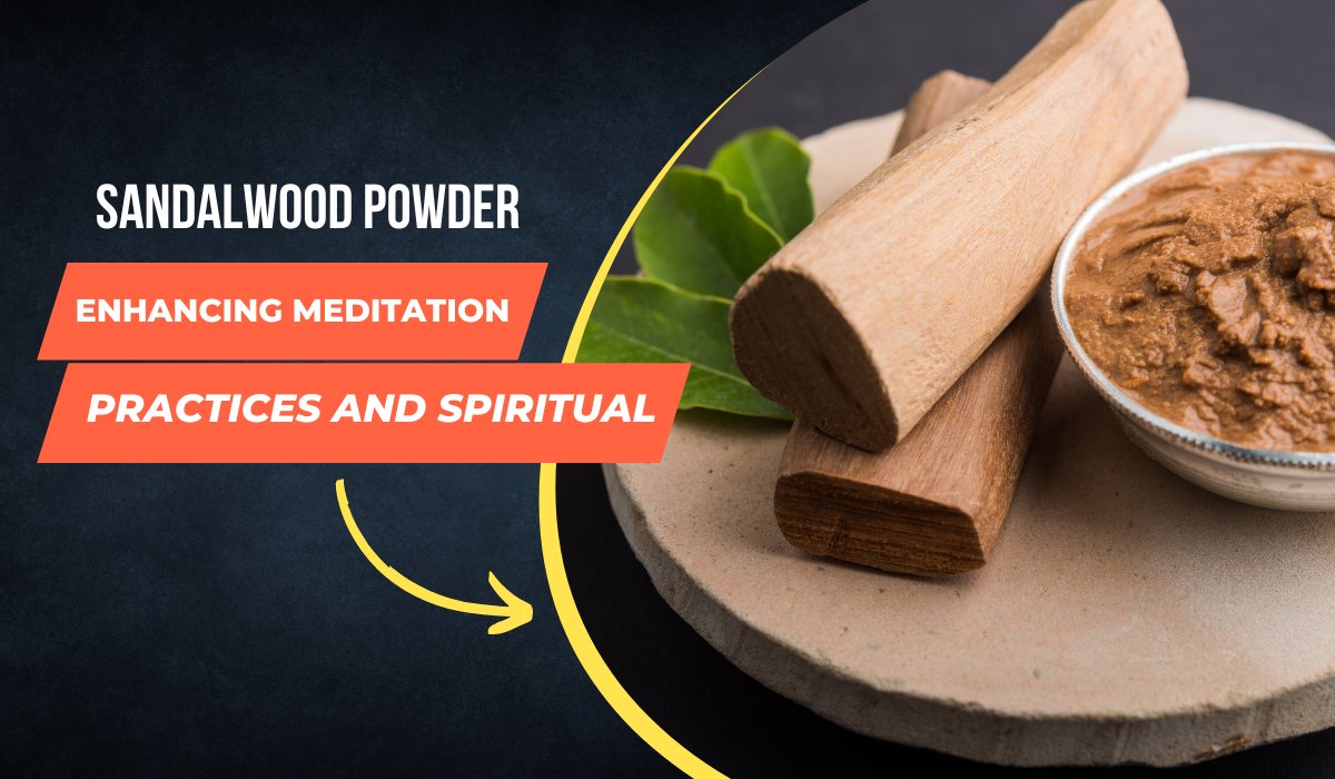 Sandalwood Powder: Enhancing Meditation and Spiritual Practices – Jain ...